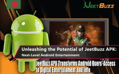 Unleashing the Potential of JeetBuzz APK: Next-Level Android Entertainment